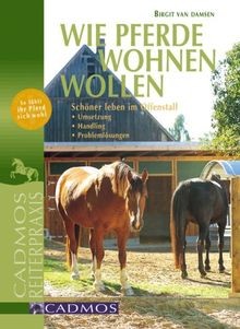 Wie pferde wohnen wollen - pferde,