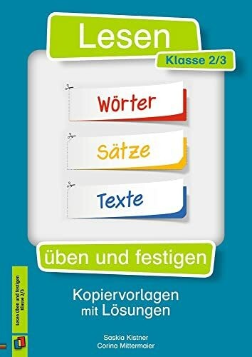 Lesen üben und festigen - , –