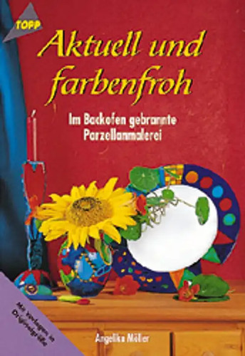 Aktuell und farbenfroh - und,