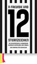 11 Freunde und 12 Sternzeichen: Die geheimnisvolle Buch Strzelecki Books