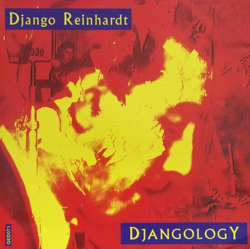 Django reinhardt djangology - reinhardt,