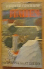 Kasimir Edschmid: Italien - Von Verona bis Palerma - Zustand sehr gut !!