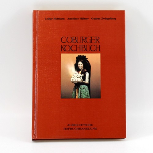 Coburger kochbuch von - coburger, lothar
