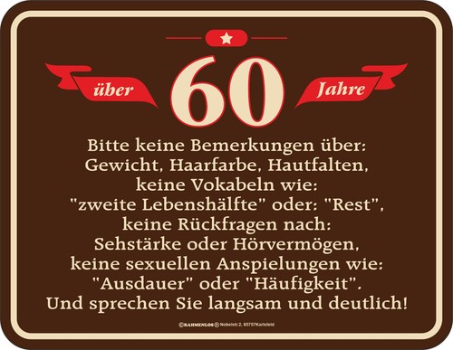 Geburtstag sprüche schild - 60.geburtstag, sprüche-schild