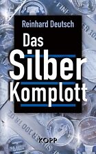 Das Silberkomplott Reinhard
