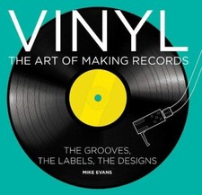Vinyl: The Art of Making