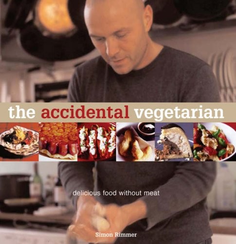 The accidental vegetarian - the,