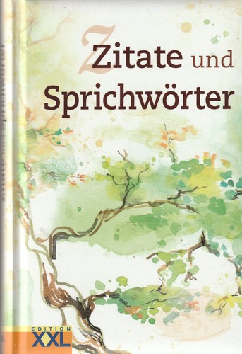 Zitate und sprichwörter - zitate,