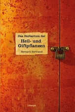 Das Herbarium der Heil- und