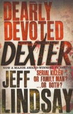 Dearly Devoted Dexter von Lindsay, Jeff | Buch | Zustand gut