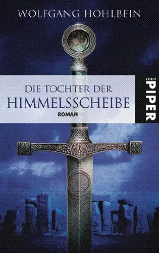 Die tochter der himmelsscheibe - der,