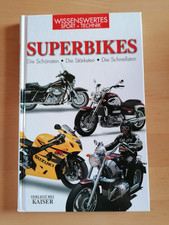 Superbikes Die Schönsten Stärksten Schnellsten - Kaiser - Wissenswertes
