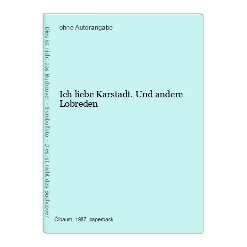 Ich liebe karstadt und - und, andere