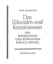 Das Urkunden- und Kanzleiwesen