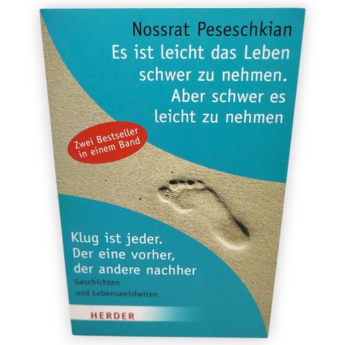 Ist leicht das leben - ist, schwer