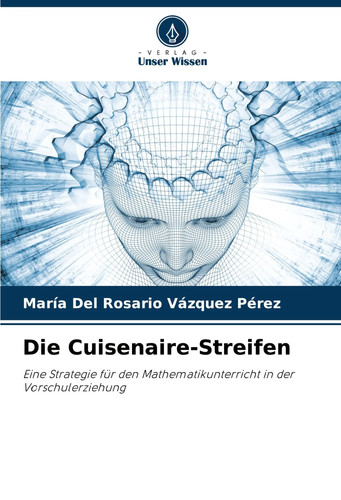 Die cuisenaire streifen maría - die, cuisenaire-streifen