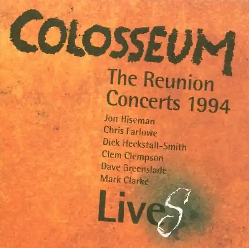 Colosseum reunion - -,