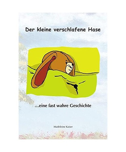 Der kleine verschlafene - , hase