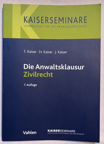 Die anwaltsklausur zivilrecht - die,
