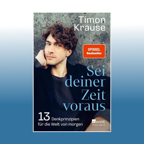Sei deiner zeit voraus - voraus, 13