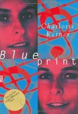 Blueprint Blaupause (Beltz  Gelberg) von Kerner, C... | Buch | Zustand sehr gut