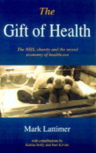 The gift health voluntary - of, health:
