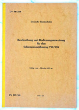 Bundesbahn -Kursbuch -Beschreibung und Bedienungsanweisung  Lok-BR 798/998  1975