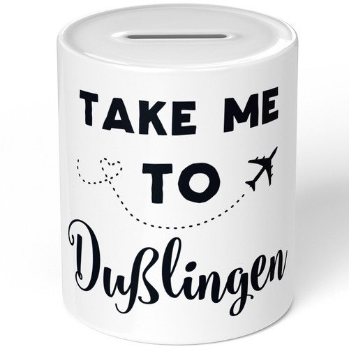 Take dußlingen - take, me