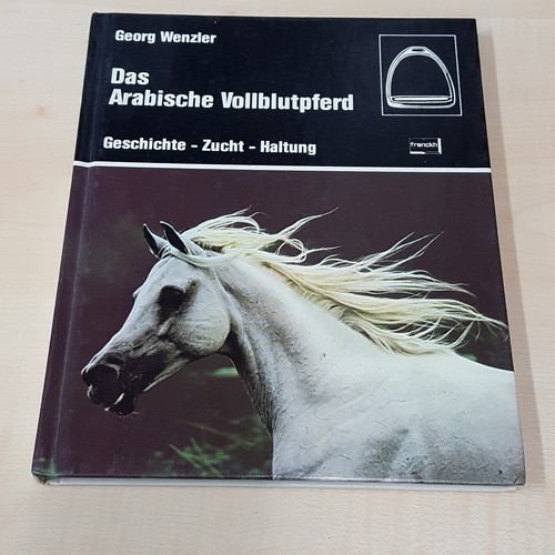 Das arabische vollblutpferd - arabische,