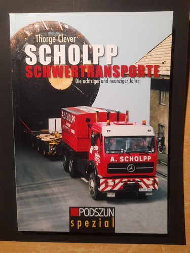 Scholpp schwertransporte die - scholpp, schwertransporte,