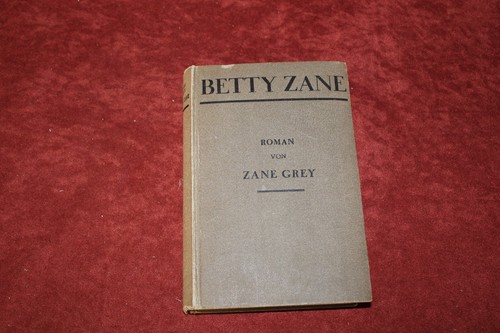 Zane grey betty - zane,