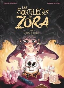 Les sortilèges zora tome - sortilèges,