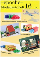 █► epoche Modellautoheft 16 - Garagen Norev Hausser in H0 - Ernst Plattner 