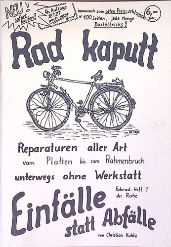 Rad kaputt reparaturen aller - kaputt:,