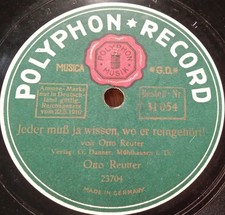 SELTEN OTTO REUTTER JEDER MUSS JA WISSEN WO ER REINGEHÖRT SCHELLACKPLATTE 78RPM