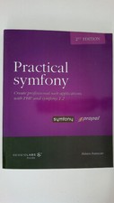 60524 Fabien Potencier PRACTICAL SYMFONY 1.2 FOR PROPEL - SECOND EDITION