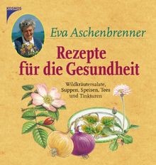 Rezepte für die - , gesundheit