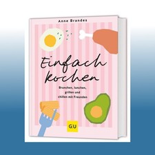 Einfach kochen | Anne Brandes