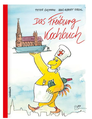 Das freiburg kochbuch von - freiburg,