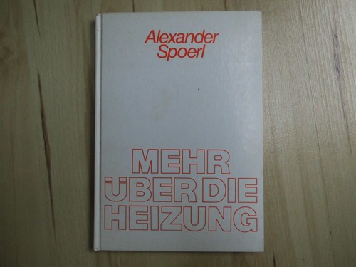 Mehr über die heizung - heizung, –