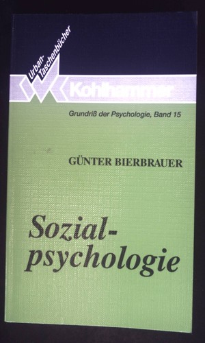 Sozialpsychologie grundriss - sozialpsychologie.,