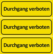 ☆ 3 x Klebeschild - Durchgang verboten - 196x65 Aufkleber Schild Kein Durchgang