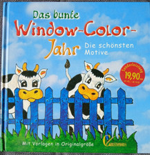 Das bunte Window-Color-Jahr - Die schönsten Motive - Christophorus verlag 1999