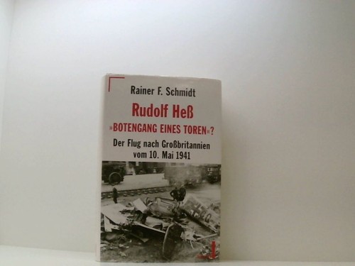Rudolf heß botengang eines - heß,,