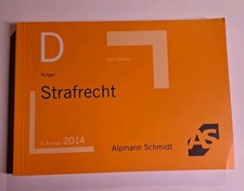 Strafrecht Definitionen (5. Auflage 2014; Alpmann Schmidt)