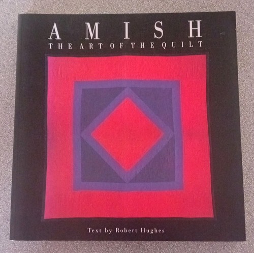 Amish art the quilt by - the,