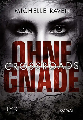 Crossroads ohne gnade - crossroads,