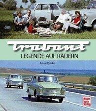 Trabant Legende auf Rädern
