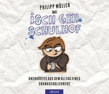 Isch geh schulhof unerhörtes - isch, schulhof: