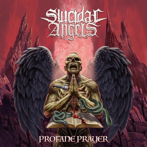 Suicidal angels profane - angels, prayer